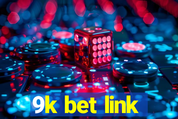 9k bet link